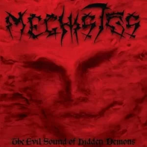 Image of The Evil Sound of Hidden Demons by Meghistos CD Album