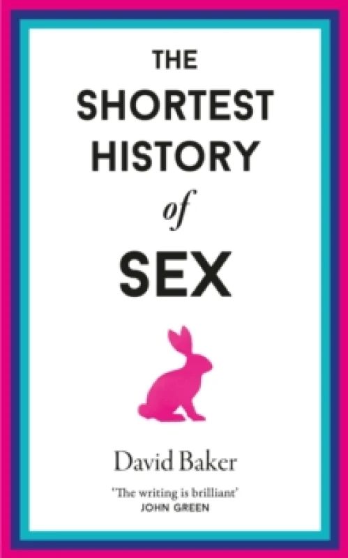 Image of The Shortest History of Sex Hardback
