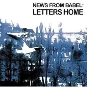 Image of News From Babel - Letters Home Vinyl