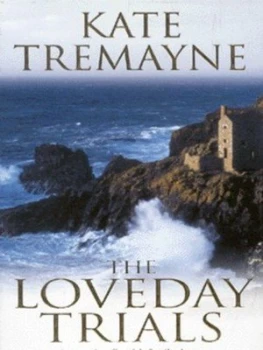 Image of The Loveday Trials by Kate Tremayne Book