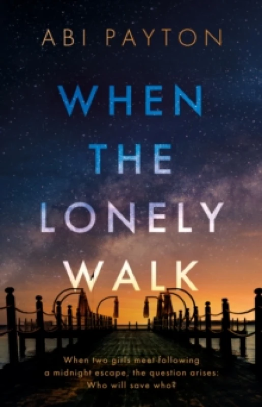 Image of When the Lonely Walk Paperback / softback