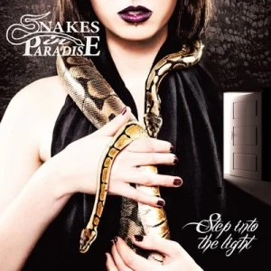 Image of Step Into the Light by Snakes in Paradise CD Album
