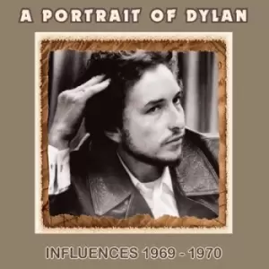 Image of A Portrait of Dylan Influences 1969-1970 by Various Artists CD Album