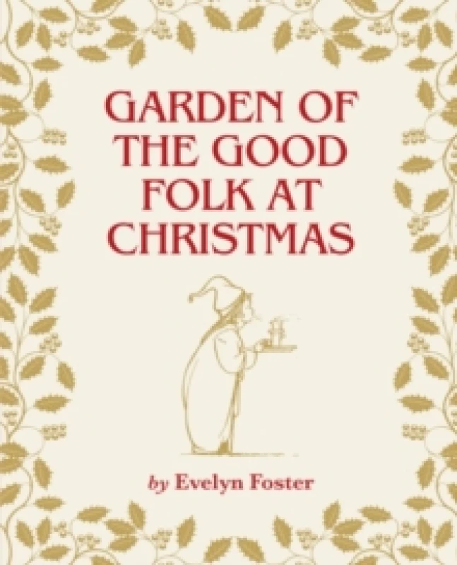 Image of Garden of the Good Folk at Christmas Paperback / softback