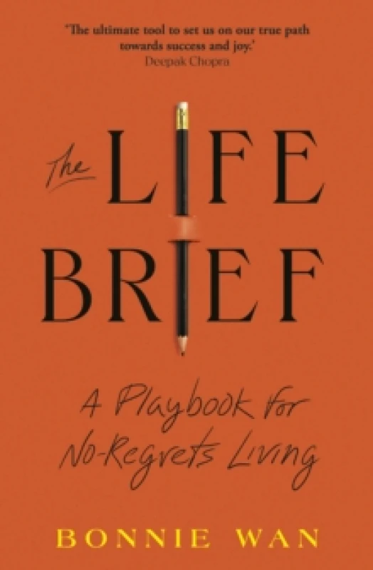 Image of The Life Brief : A Playbook for No-Regrets Living Paperback / softback