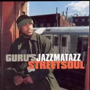Image of Streetsoul by Guru's Jazzmatazz CD Album