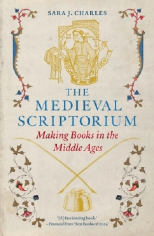 Image of The Medieval Scriptorium : Making Books in the Middle Ages Paperback / softback