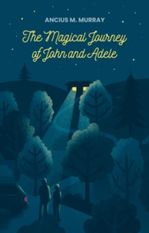 Image of The Magical Journey of John and Adele Paperback / softback