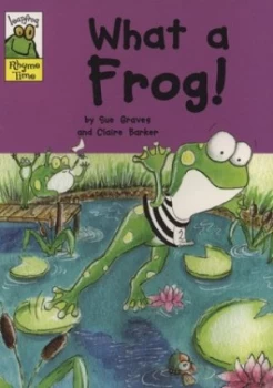 Image of What a Frog by Sue Graves Paperback
