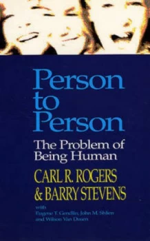 Image of Person to Person by Carl R Rogers and Barry Stevens and Eugene T Gendlin and John M Shlien and Wilson Van Dusen Paperback