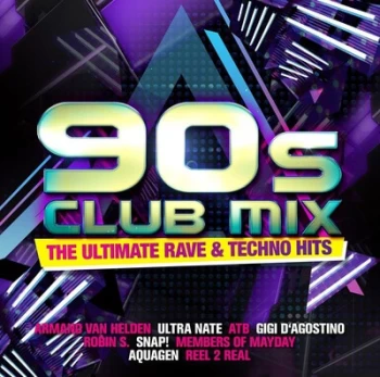 Image of 90s Club Mix The Ultimate Rave & Techno Hits by Various Artists CD Album