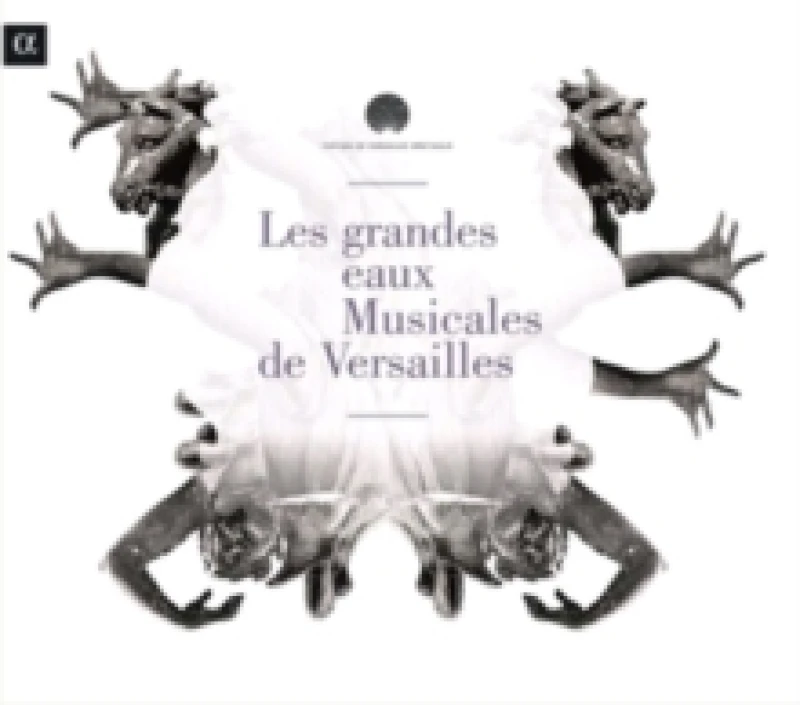 Image of Les Grandes Eaux Musicales De Versailles CD / Album