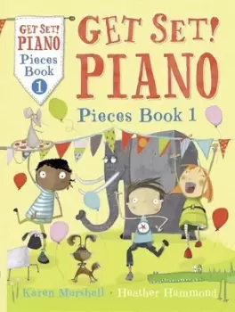 Image of Get Set Piano Pieces Book 1 by Karen Marshall