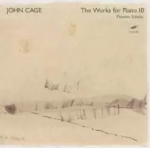 Image of John Cage: The Works for Piano 10
