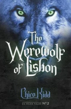 Image of Werewolf of Lisbon by Chico Kidd Paperback