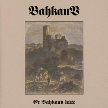 Image of Bahkauv - Et Bahkouv K&uuml;tt CD