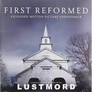 Image of Lustmord - First Reformed (Extended Motion Picture Soundtrack) Limited Edition Clear Vinyl