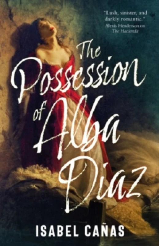 Image of The Possession of Alba Diaz Paperback / softback