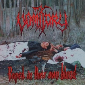 Image of Raped in Their Own Blood by Vomitory CD Album