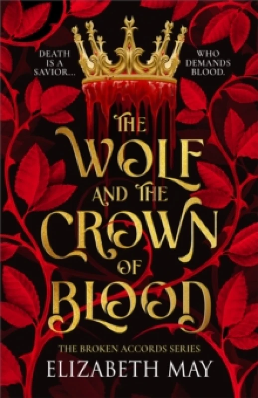 Image of The Wolf and the Crown of Blood : 1 Paperback / softback