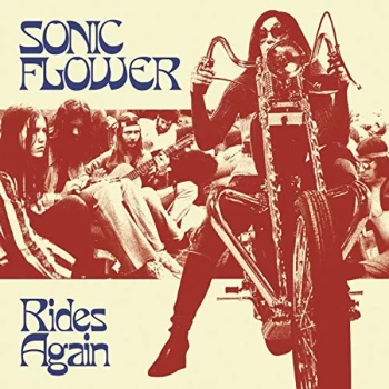 Image of Sonic Flower - Rides Again Vinyl