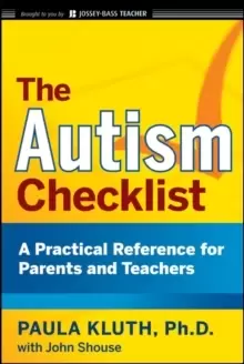 Image of The Autism Checklist : A Practical Reference for Parents and Teachers