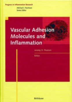 Image of Vascular Adhesion Molecules and Inflammation by Jeremy D. Pearson Hardback
