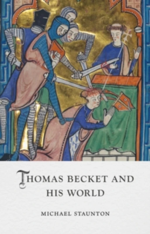 Image of Thomas Becket and His World Hardback