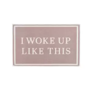 Image of I Woke Up Like This Fast Drying Bathmat