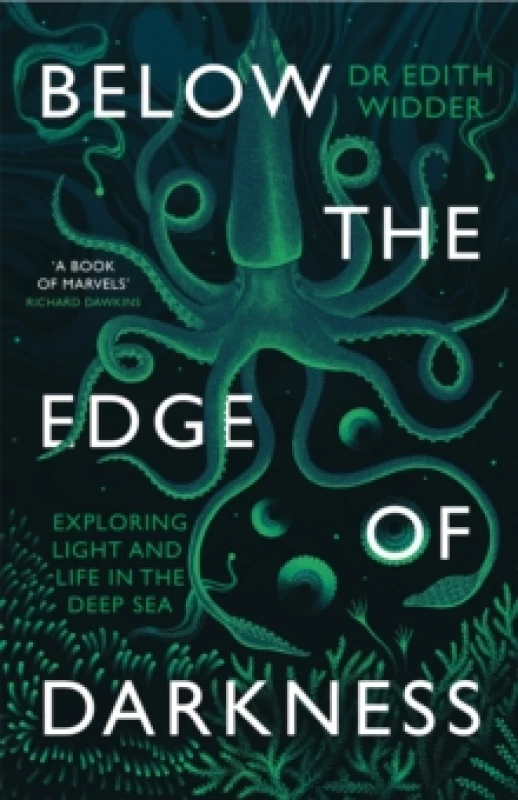 Image of Below the Edge of Darkness : Exploring Light and Life in the Deep Sea Paperback / softback