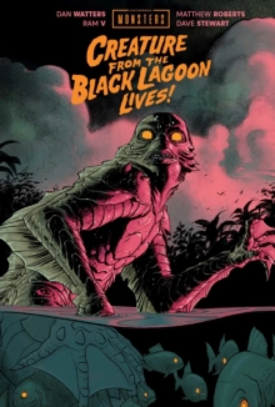 Image of Universal Monsters: Creature From the Black Lagoon Lives! Hardback
