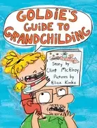 Image of goldies guide to grandchilding