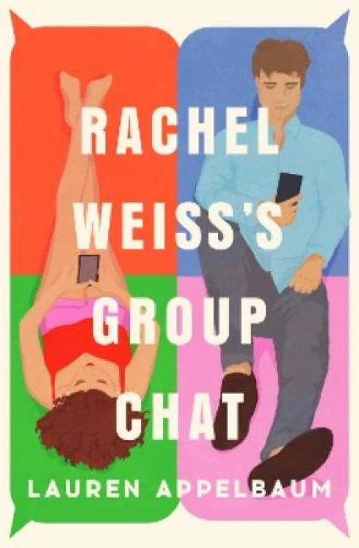 Image of Rachel Weiss's Group Chat Paperback / softback