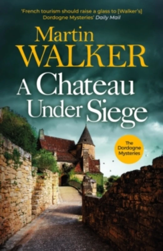 Image of A Chateau Under Siege : Heartstopping new case for France's favourite country cop Paperback / softback