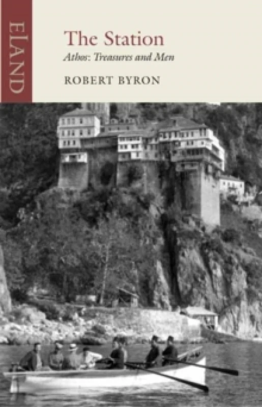 Image of The Station : Athos: Treasures and Men Paperback / softback