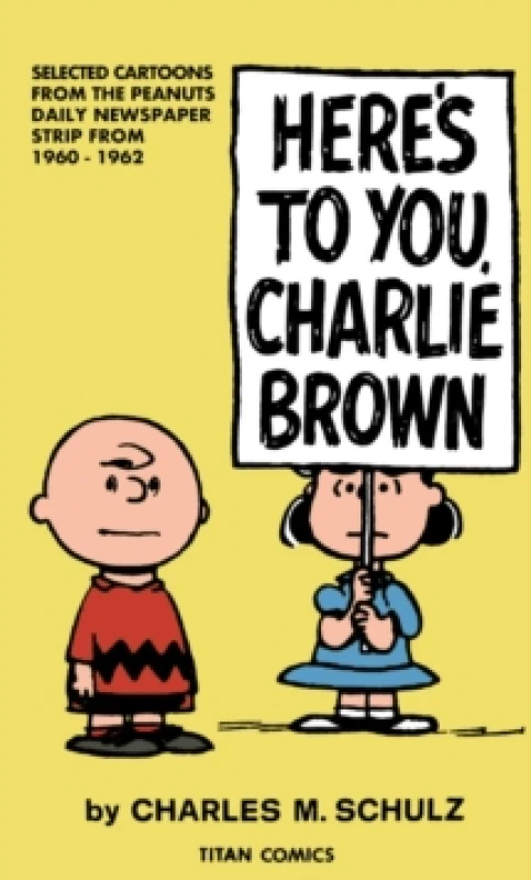 Image of Peanuts: Here's to You Charlie Brown Paperback / softback