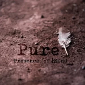 Image of Pure by Presence of Mind CD Album