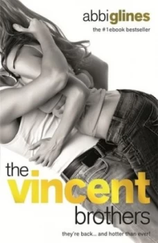 Image of The Vincent Brothers by Abbi Glines Paperback