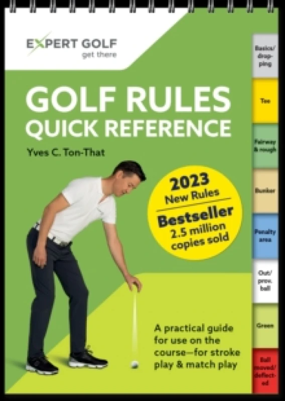 Image of Golf Rules Quick Reference 2023-2026 : The practical guide for use on the course Spiral bound