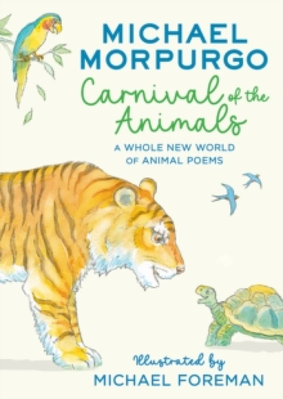 Image of Carnival of the Animals : A Whole New World of Animal Poems Paperback / softback
