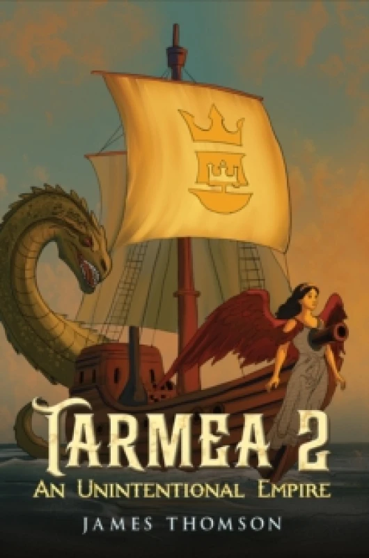 Image of Tarmea 2: An Unintentional Empire Paperback / softback