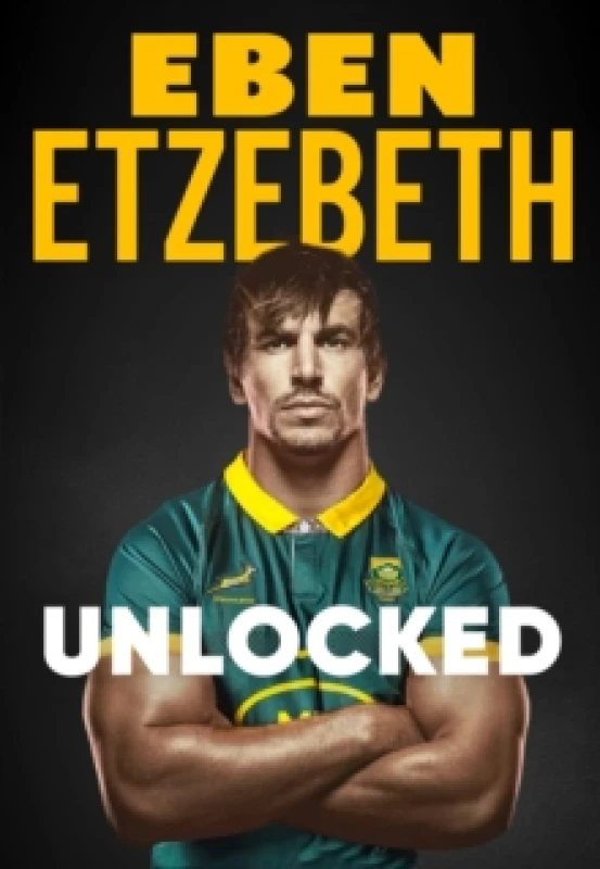 Image of Unlocked : The Must-Read Rugby Memoir of 2025 Hardback