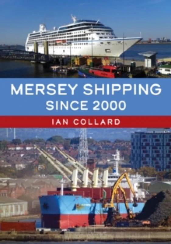 Image of Mersey Shipping Since 2000 Paperback / softback