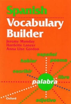 Image of Spanish Vocabulary Builder by Jeremy Munday Paperback