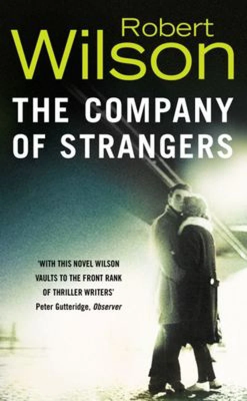 Image of The Company of Strangers by Robert Wilson Paperback