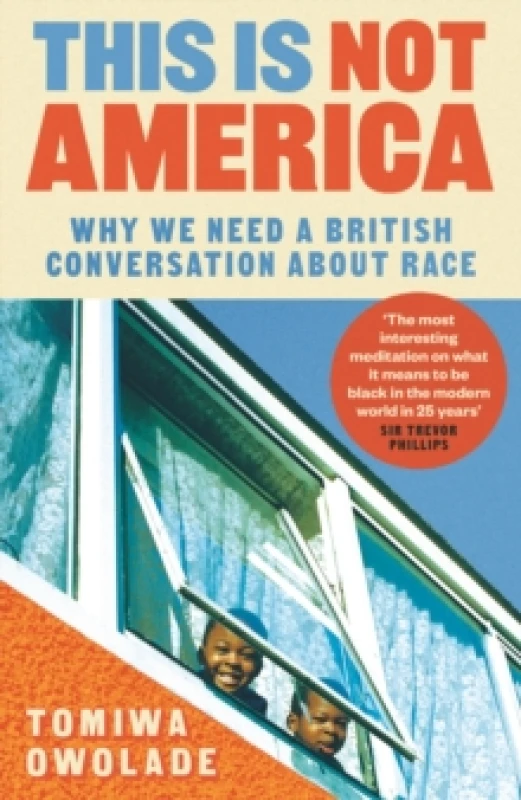Image of This is Not America : Why We Need a British Conversation About Race Paperback / softback