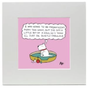 Image of Off the Leash Quietly Fabulous Art Print