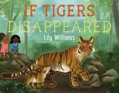 Image of if tigers disappeared
