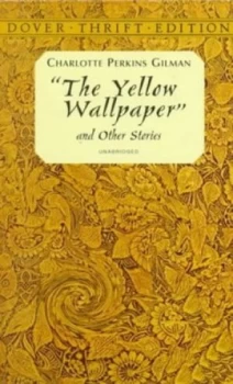 Image of The Yellow Wallpaper by Charlotte Perkins Gilman Paperback