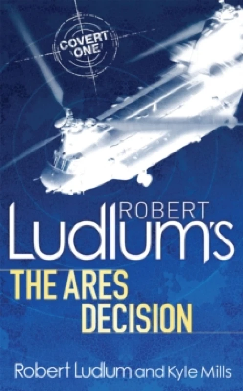 Image of Robert Ludlum's The Ares Decision. Paperback. By Robert Ludlum, Kyle Mills, James Cobb Books